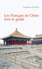 couverture de mon livre les français de chine font le guide